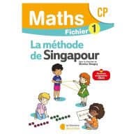 Mathématiques CP – Fichier 1 – Méthode de Singapour (La Librairie des Écoles)