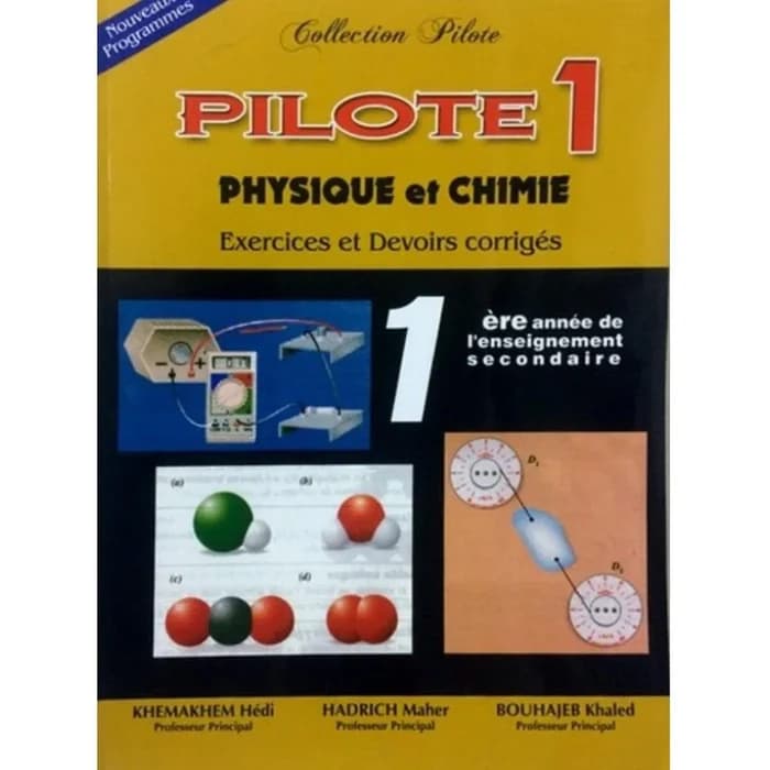 Collection Pilote Physique-chimie 1ère Année Secondaire