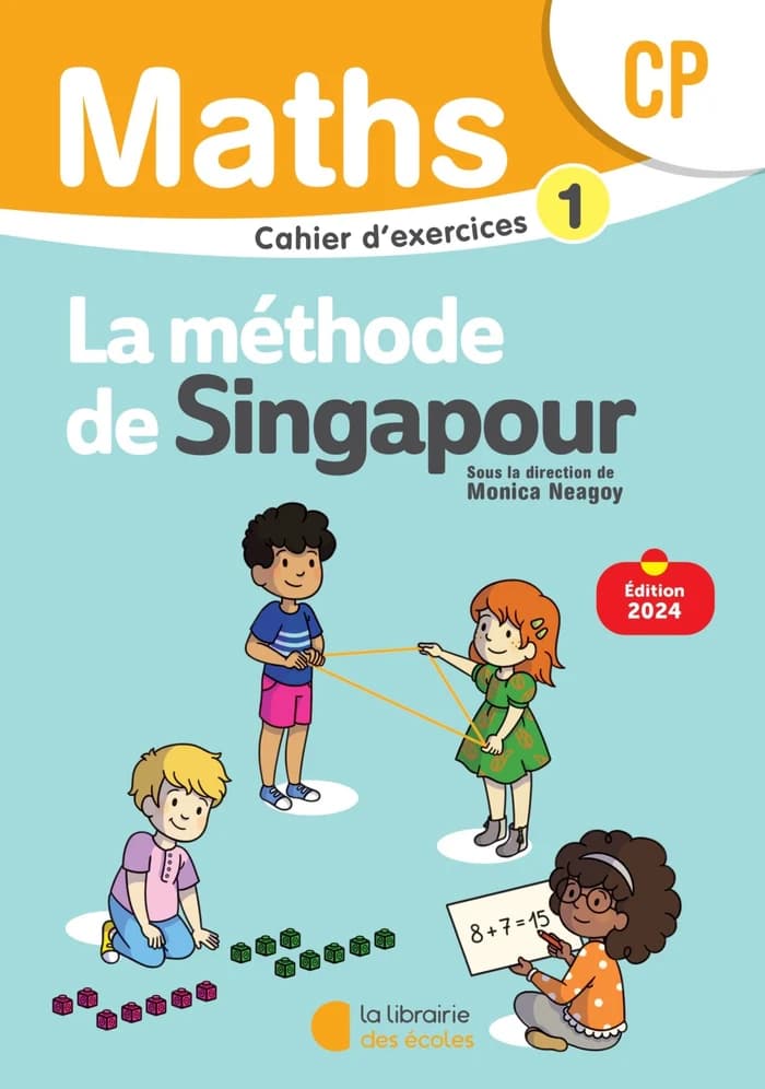 Méthode de Singapour – Mathématiques CP Cahier d'exercices 1