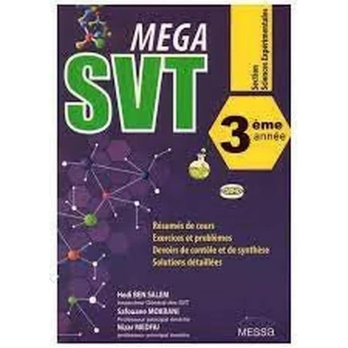 MEGA SVT 3ème Année Sciences