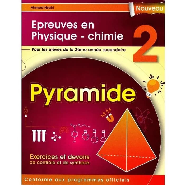 Pyramide Épreuves Physique-chimie 2ème Année Secondaire