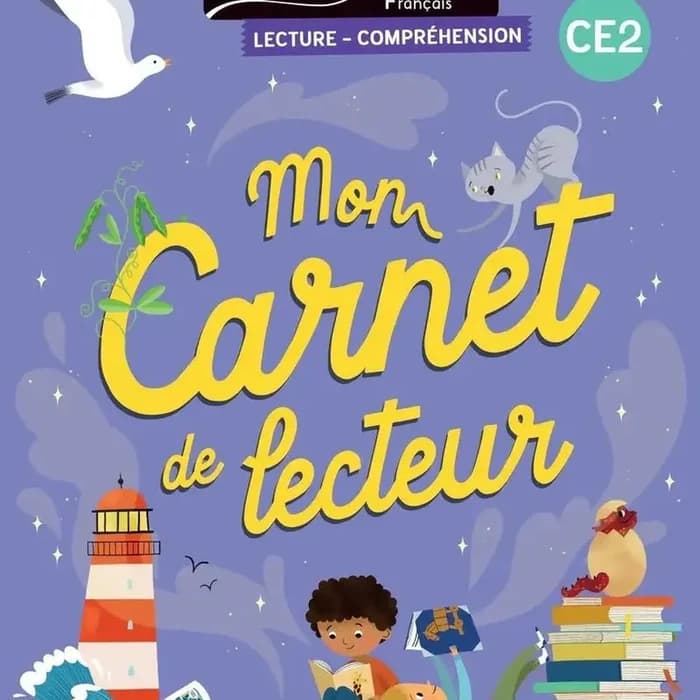 Mon Carnet De Lecteur CE2 - Lecture Compréhension