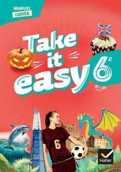 Take It Easy 6e – Cahier de l'élève 2025 (Hatier)