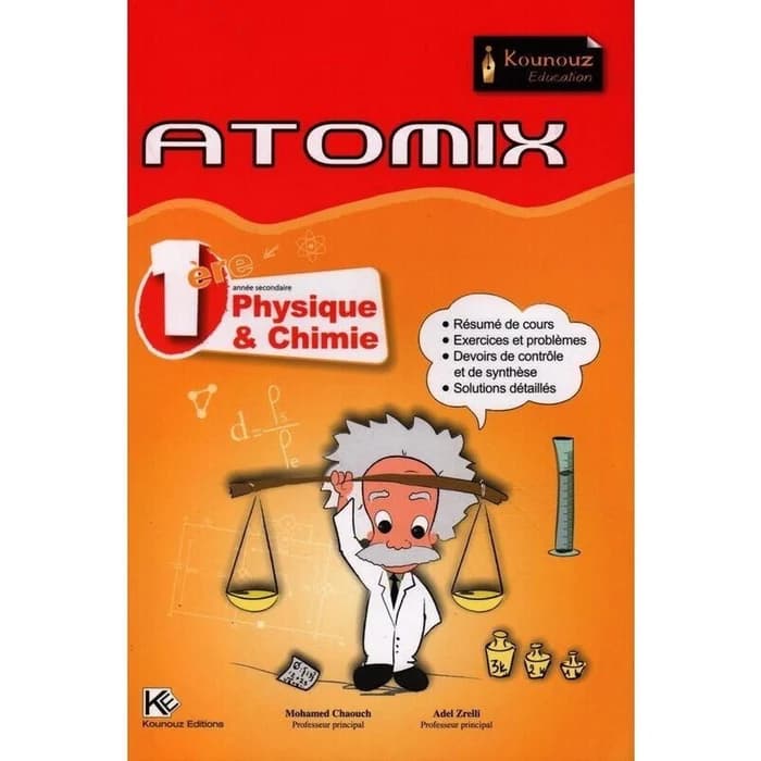 ATOMIX Physique & Chimie 1ère Année