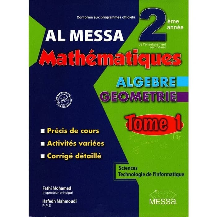 Al Messa Mathématiques 2ème Sciences Tome 1