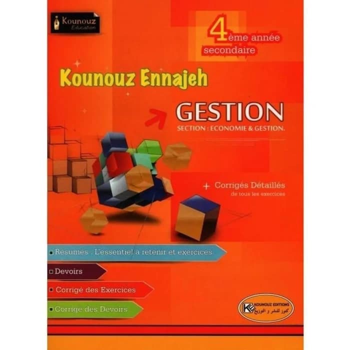 Kounouz Ennajeh Gestion 4ème Année Secondaire