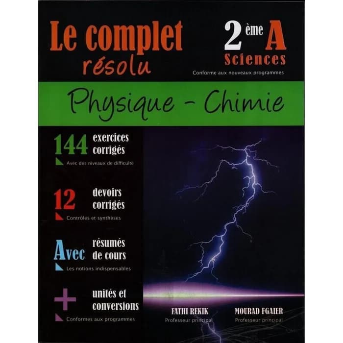 Le Complet Résolu Physique Chimie 2ème Année Sciences