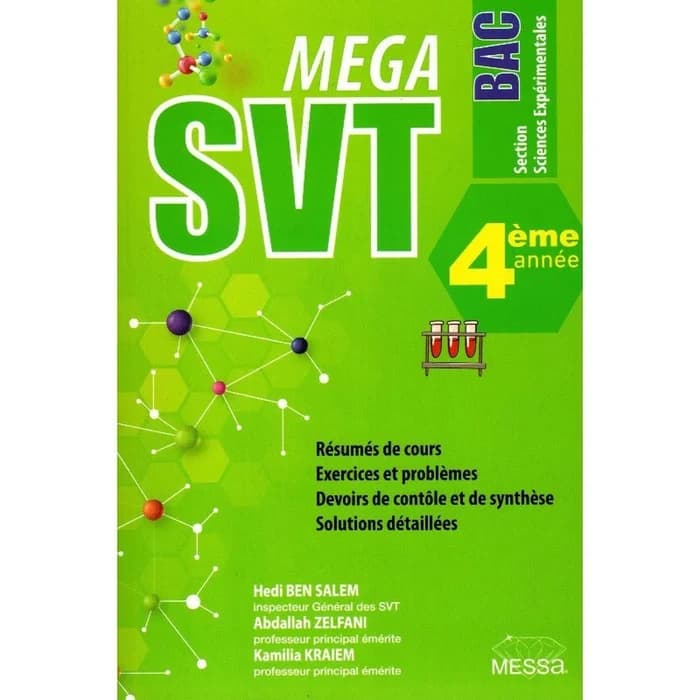 MEGA SVT 4ème Année - Sciences Expérimentales