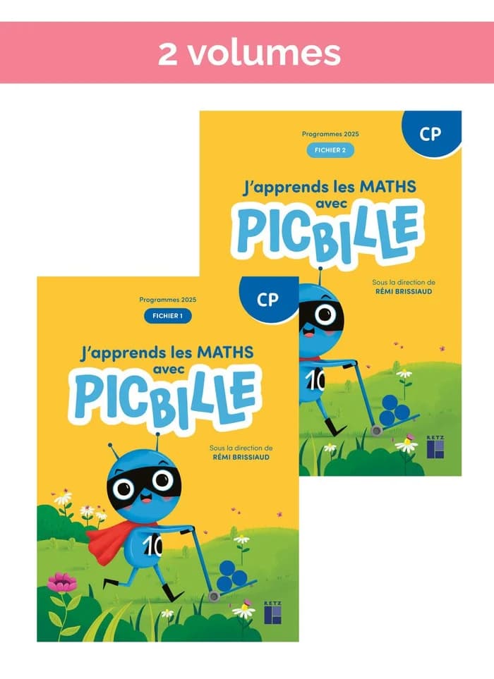 J'apprends les maths avec Picbille CP – Pack 10 fichiers (Éd. 2025)