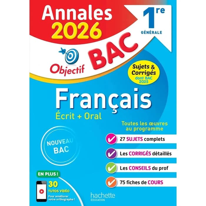 Annales Objectif Bac 2026 Français 1ère Générale