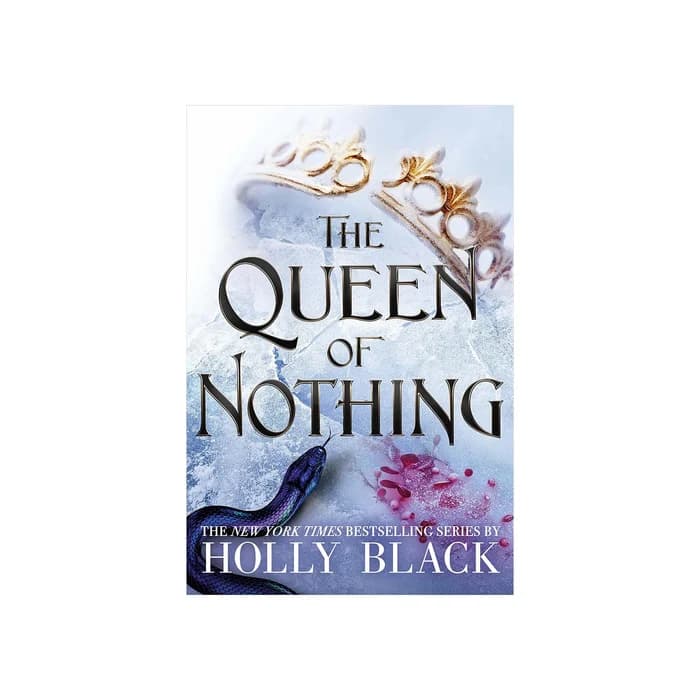 The Queen of Nothing - Holly Black